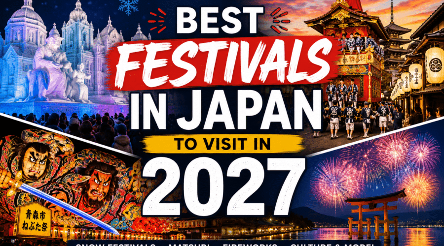 Best Festivals in Japan to Visit in 2027